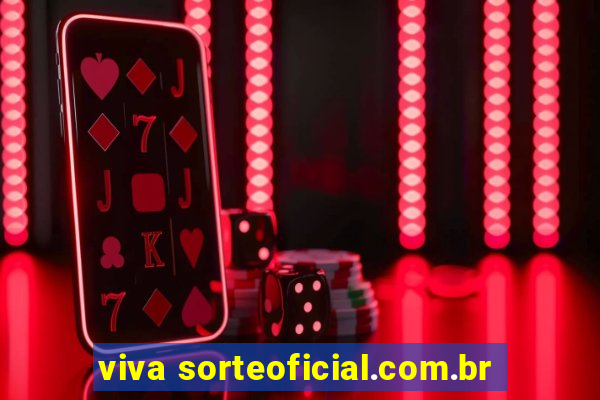 viva sorteoficial.com.br